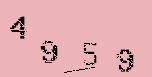 Captcha Image: you will need to recognize the text in it.